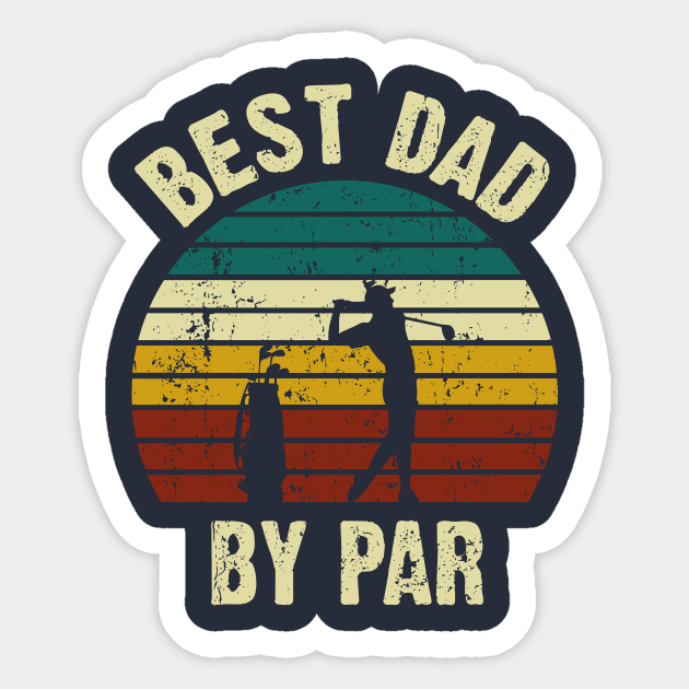 Best Dad By Par Sticker by Sabahmd